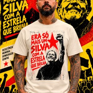 Camisa "Era só mais um Silva com a Estrela que Brilha."