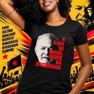 Camisa "A alma do Brasil reside na Diversidade."